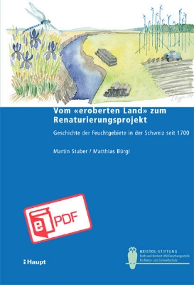 Bild von Vom "eroberten Land" zum Renaturierungsprojekt (eBook)