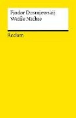 Bild zu Weiße Nächte. Ein empfindsamer Roman. Aus den Erinnerungen eines Träumers (eBook)