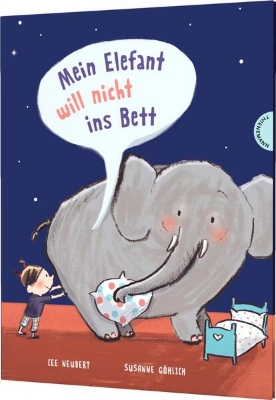 Bild zu Mein Elefant will nicht ins Bett