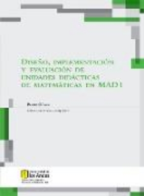 Bild von Diseño, implementación y evaluación de unidades didácticas de matemáticas en MAD 1 (eBook)