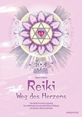 Bild zu Reiki - Weg des Herzens