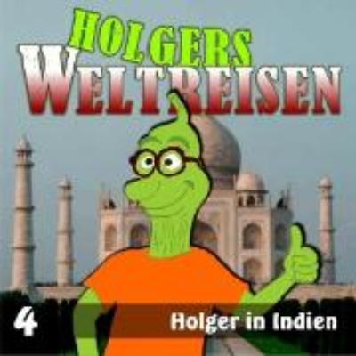 Bild von Folge 4: Holger in Indien (Audio Download)