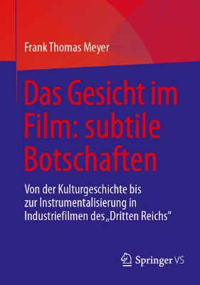 Bild zu Das Gesicht im Film: subtile Botschaften (eBook)