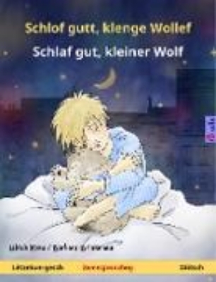 Bild von Schlof gutt, klenge Wollef - Schlaf gut, kleiner Wolf (Lëtzebuergesch - Däitsch) (eBook)