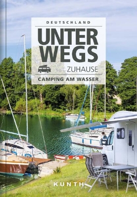 Bild von Unterwegs zuhause Deutschland, Camping am Wasser