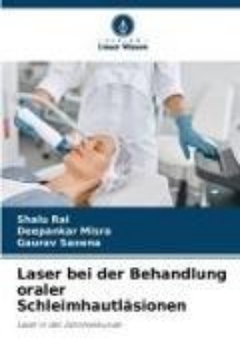 Bild von Laser bei der Behandlung oraler Schleimhautläsionen