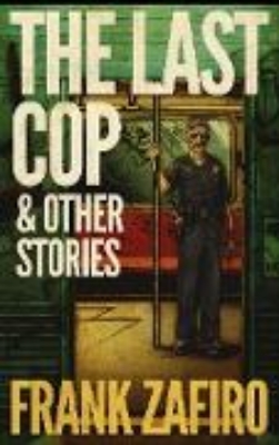 Bild zu The Last Cop & Other Stories (eBook)