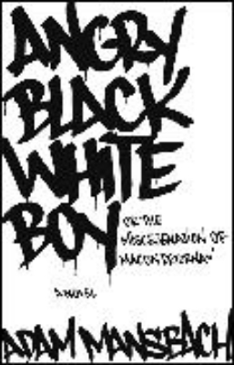 Bild von Angry Black White Boy (eBook)