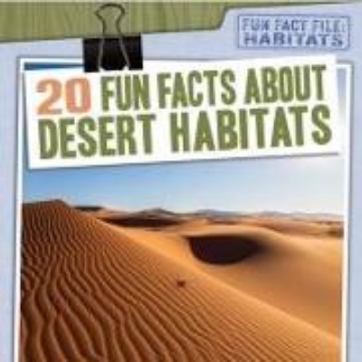 Bild von 20 Fun Facts about Desert Habitats