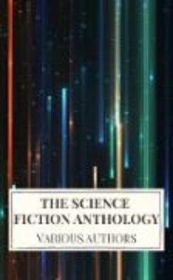 Bild von The Science Fiction Anthology (eBook)