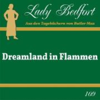 Bild zu Folge 109: Dreamland in Flammen (Audio Download)