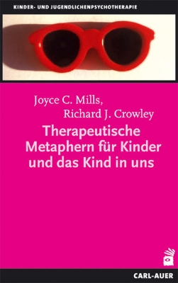 Bild zu Therapeutische Metaphern für Kinder und das Kind in uns