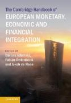 Bild zu Cambridge Handbook of European Monetary, Economic and Financial Integration (eBook)