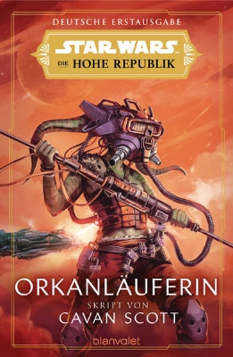 Bild zu Star Wars(TM) Die Hohe Republik - Orkanläuferin (eBook)