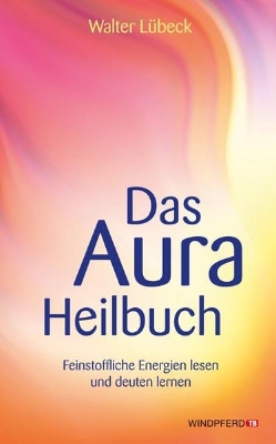 Bild von Das Aura-Heilbuch