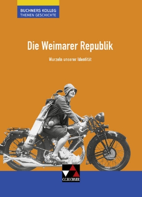 Bild von Die Weimarer Republik