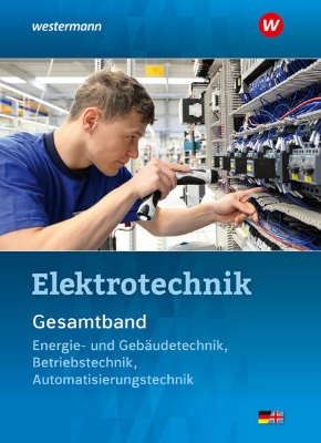 Bild zu Elektrotechnik Gesamtband. Schulbuch