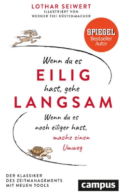 Bild zu Wenn du es eilig hast, gehe langsam (eBook)