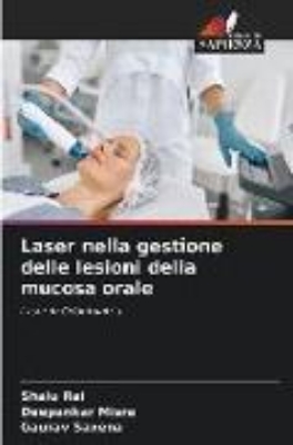 Bild von Laser nella gestione delle lesioni della mucosa orale