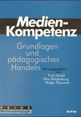 Bild zu Medienkompetenz: Grundlagen und pädagogisches Handeln (eBook)