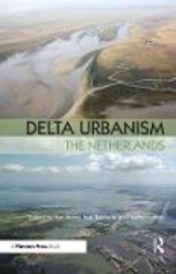 Bild von Delta Urbanism: The Netherlands (eBook)