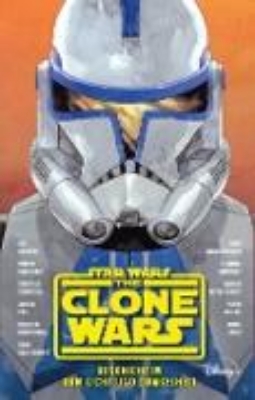 Bild zu Star Wars: The Clone Wars - Geschichten von Licht und Dunkelheit - Roman zur TV-Serie (eBook)