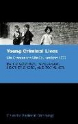 Bild zu Young Criminal Lives: Life Courses and Life Chances from 1850 (eBook)