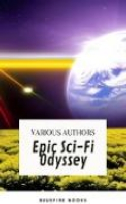 Bild von Epic Sci-Fi Odyssey (eBook)