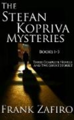 Bild zu Stefan Kopriva Mysteries, Books 1-3 (Stefan Kopriva Mystery) (eBook)