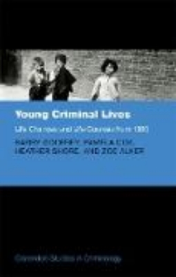 Bild von Young Criminal Lives: Life Courses and Life Chances from 1850 (eBook)