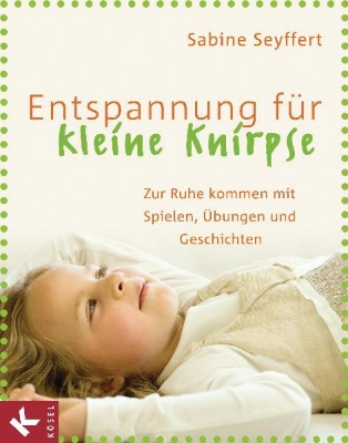 Bild zu Entspannung für kleine Knirpse (eBook)