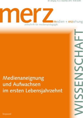 Bild von Medienaneignung und Aufwachsen im ersten Lebensjahrzehnt (eBook)