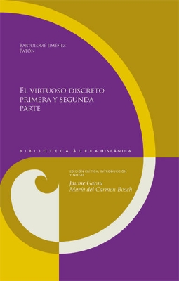 Bild von El virtuoso discreto, primera y segunda parte (eBook)