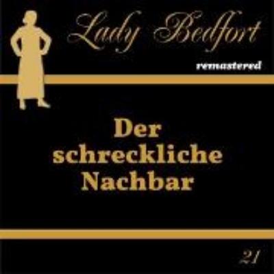 Bild von Folge 21: Der schreckliche Nachbar (Audio Download)