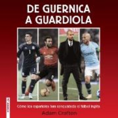 Bild von De Guernica a Guardiola (Audio Download)