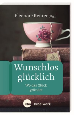 Bild von Wunschlos glücklich (eBook)