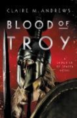 Bild zu Blood of Troy (eBook)