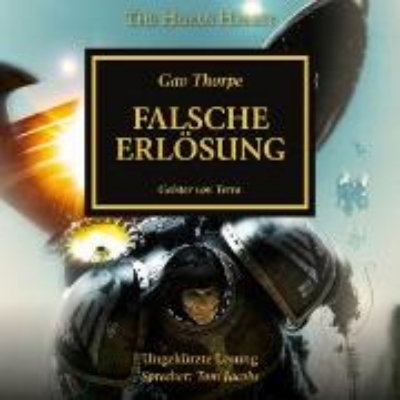 Bild von The Horus Heresy 18: Falsche Erlösung (Audio Download)