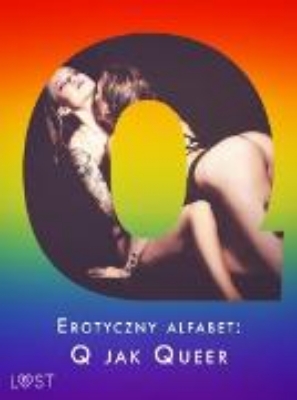 Bild zu Erotyczny alfabet: Q jak Queer - zbiór opowiadan (eBook)