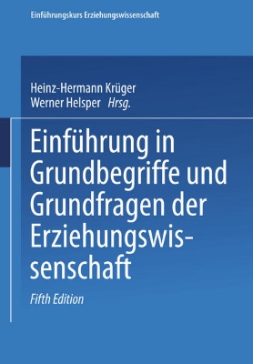 Bild von Einführung in Grundbegriffe und Grundfragen der Erziehungswissenschaft (eBook)