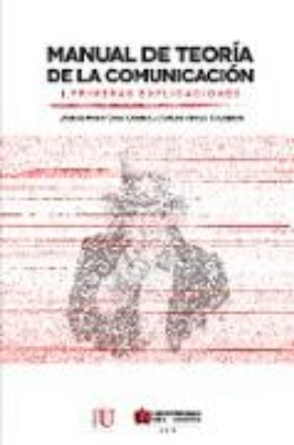 Bild zu Manual de teoría de la comunicación I. Primeras explicaciones (eBook)