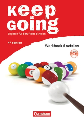 Bild von Keep Going, Englisch für berufliche Schulen, Fourth Edition, A2/B1, Workbook "Soziales" mit CD