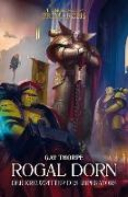 Bild zu Rogal Dorn: Der Kreuzritter des Imperators (eBook)