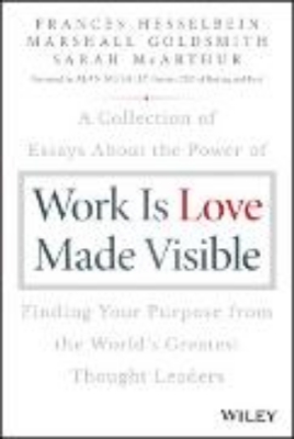 Bild zu Work is Love Made Visible (eBook)