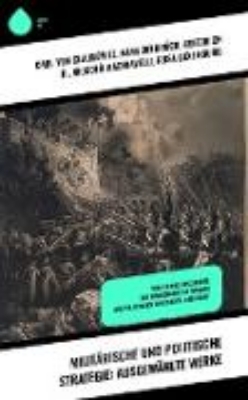 Bild zu Militärische und politische Strategie: Ausgewählte Werke (eBook)