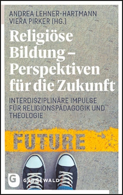 Bild zu Religiöse Bildung - Perspektiven für die Zukunft