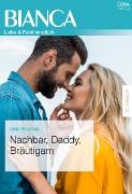 Bild von Nachbar, Daddy, Bräutigam (eBook)