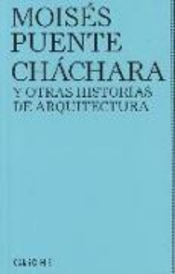 Bild zu Cháchara y otras historias de arquitectura