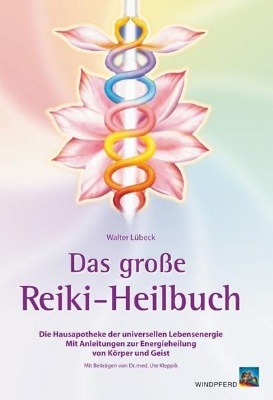 Bild von Das grosse Reiki-Heilbuch