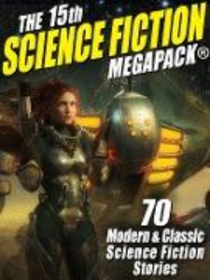 Bild zu The 15th Science Fiction MEGAPACK® (eBook)